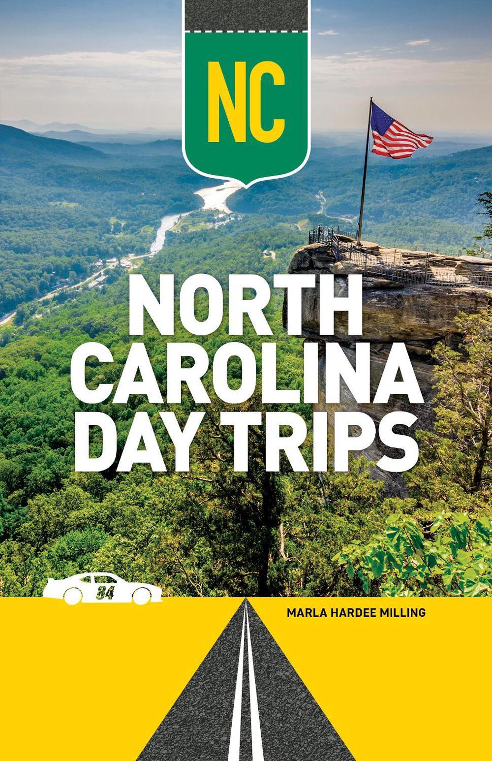 North Carolina Day Trips, 9781647556426