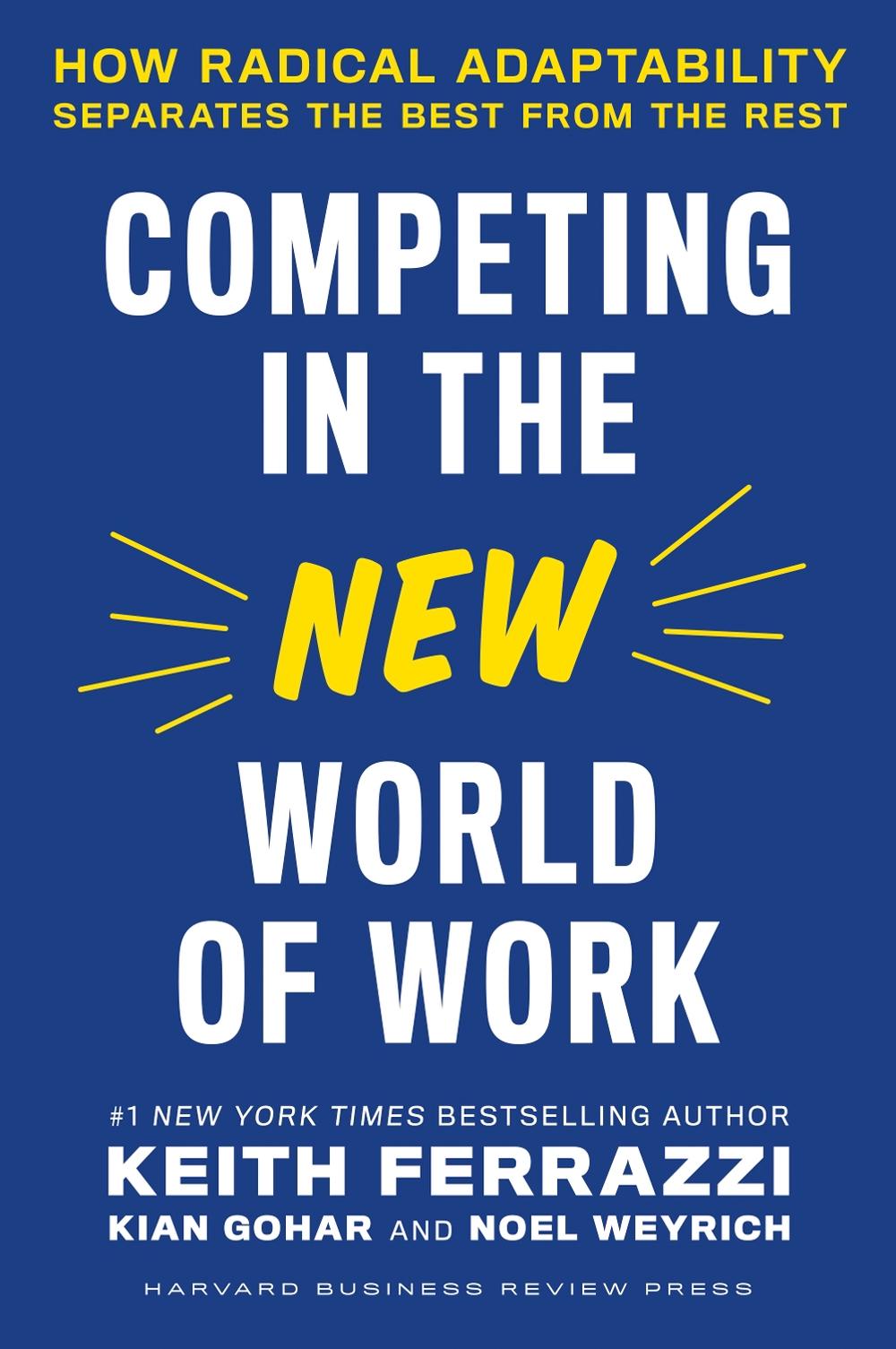 Competing in the New World of Work, 9781647821951