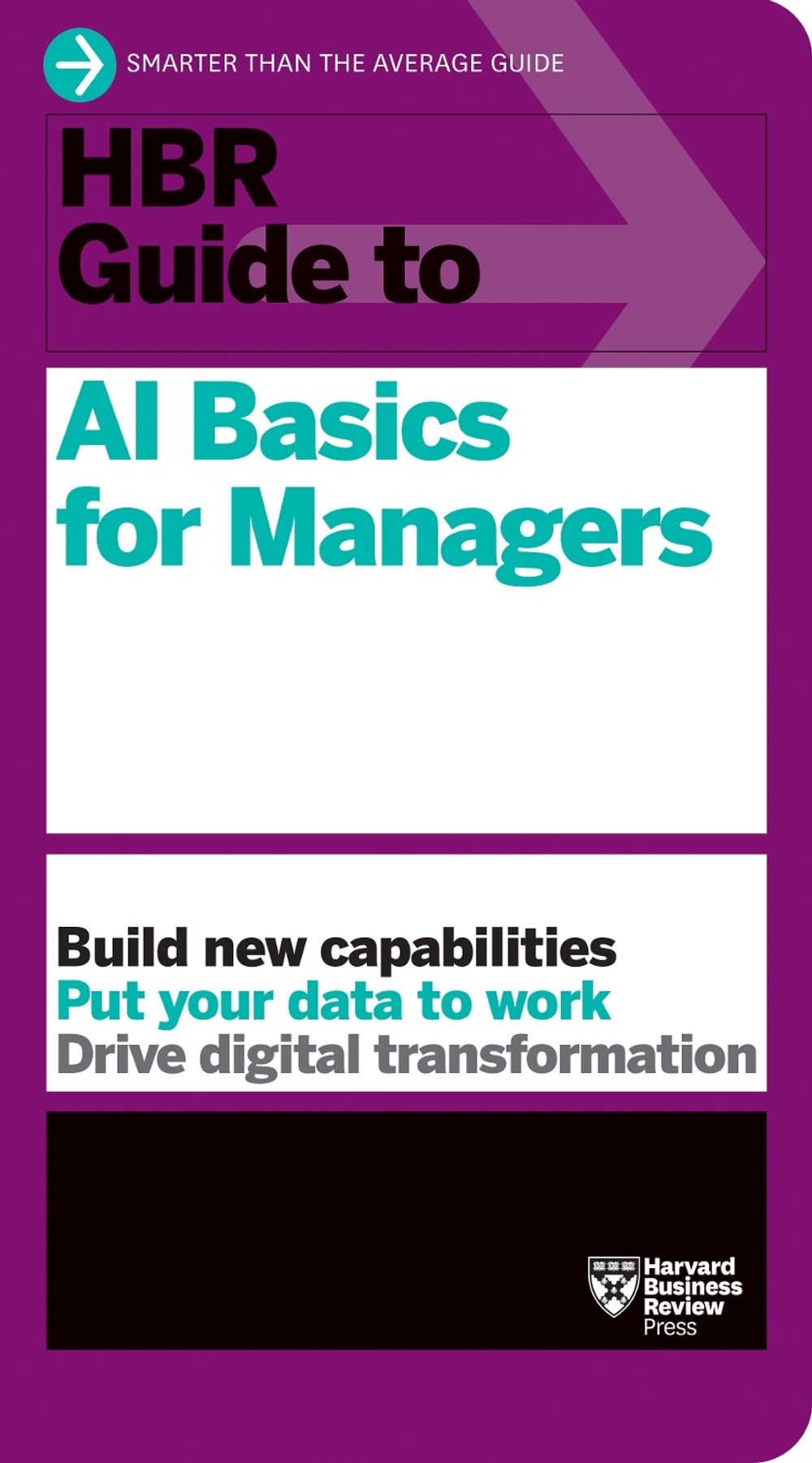 HBR Guide to AI Basics for Managers by Harvard Business Review ...