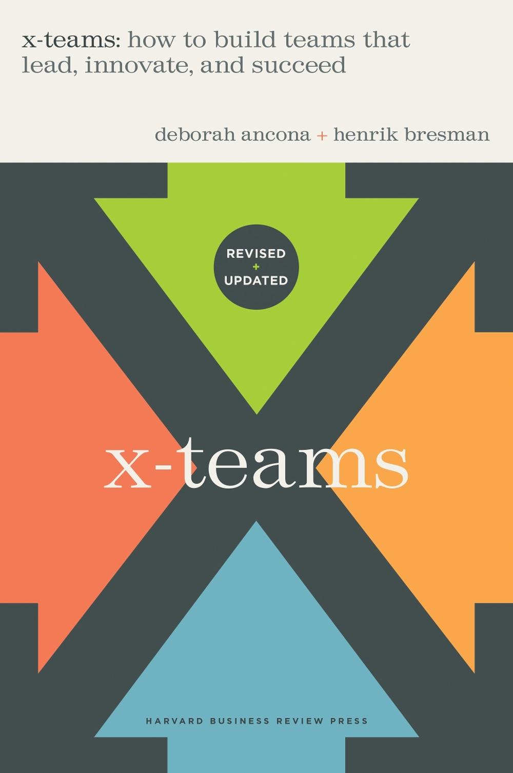 X-Teams, Updated Edition, With a New Preface, 9781647824761