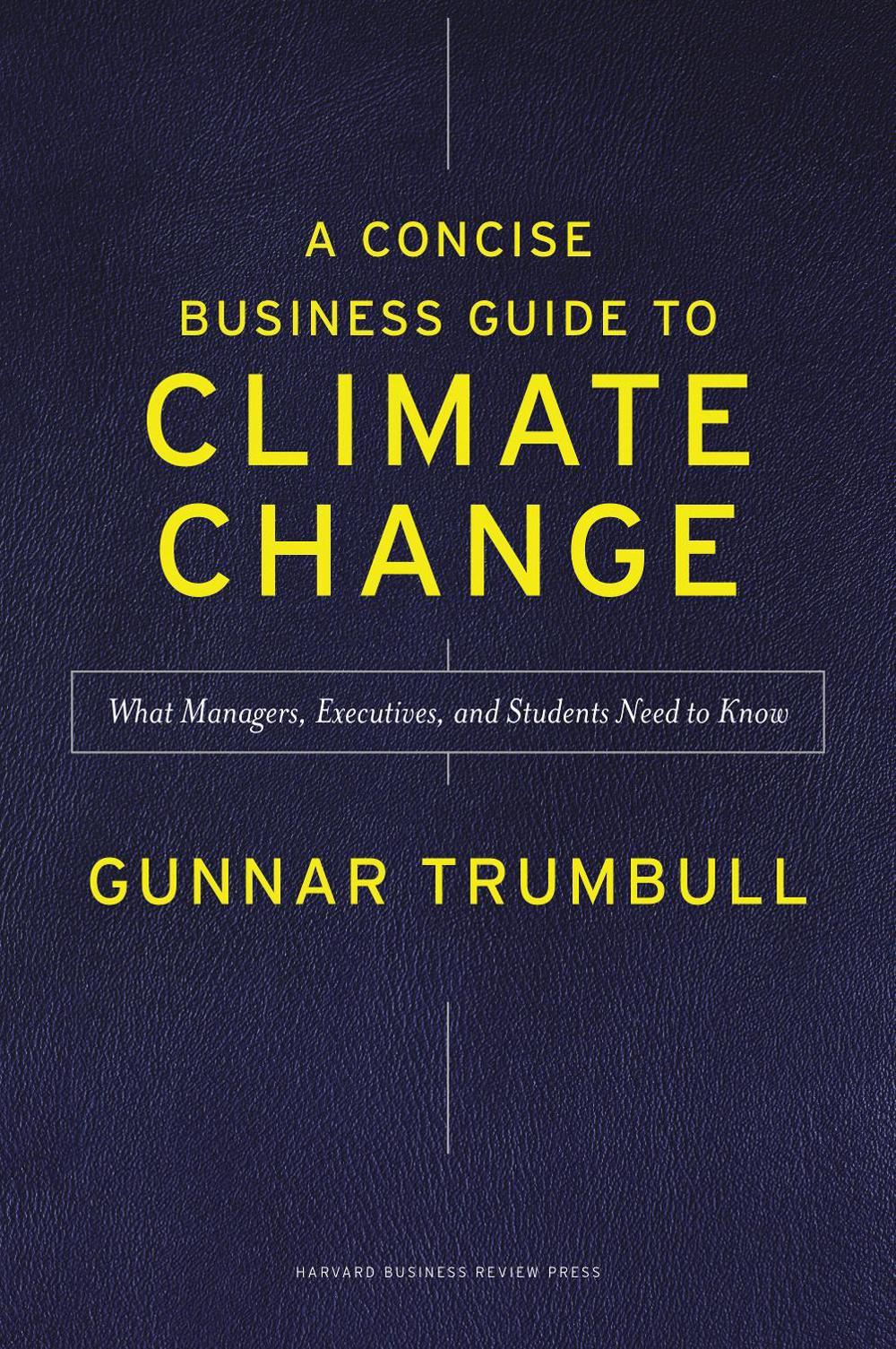 A Concise Business Guide to Climate Change, 9781647825423