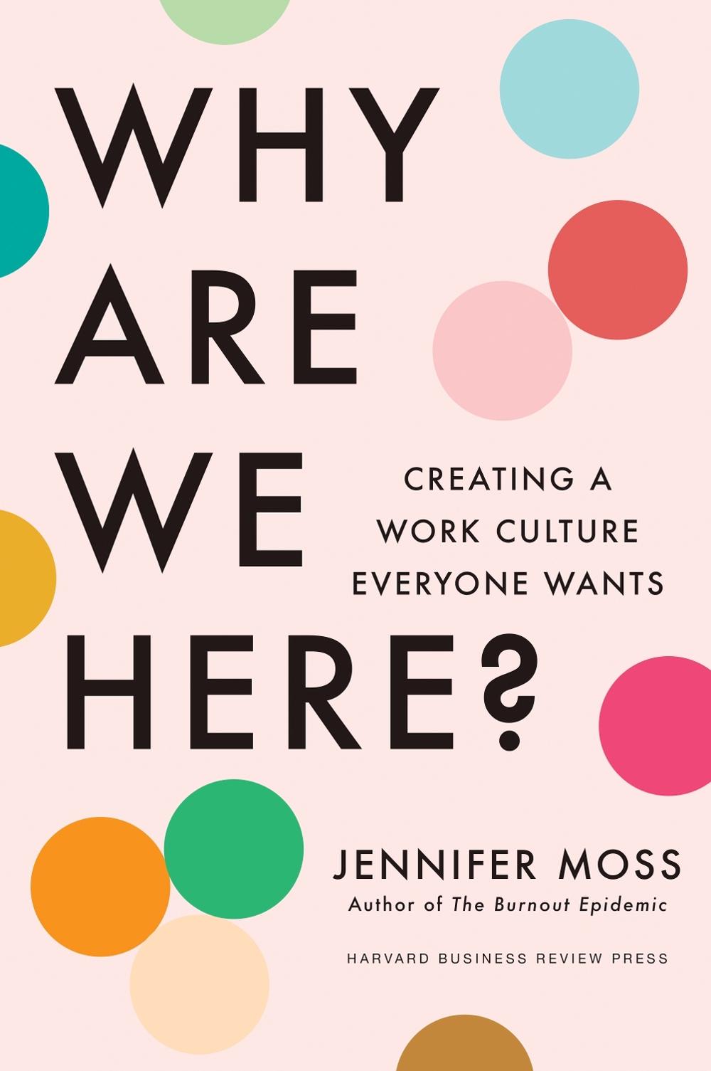 Why Are We Here?, 9781647826130