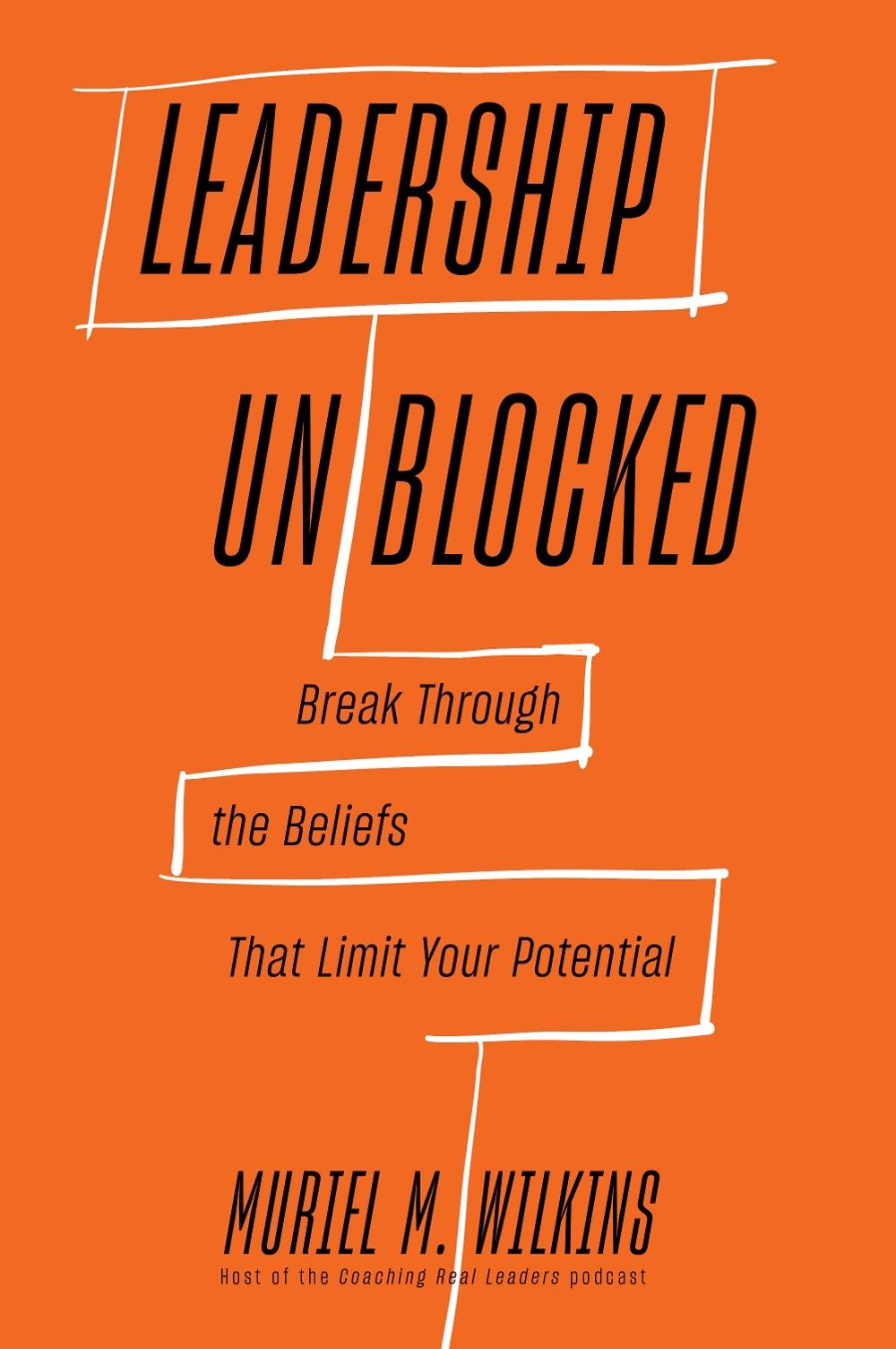 Leadership Unblocked, 9781647827267