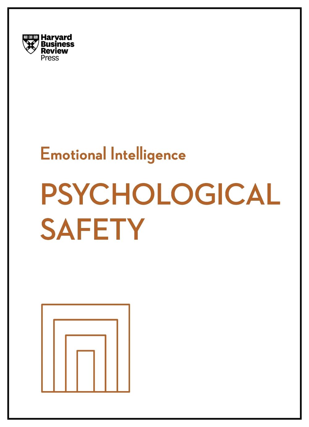Psychological Safety by Harvard Business Review - ISBN: 9781647829964