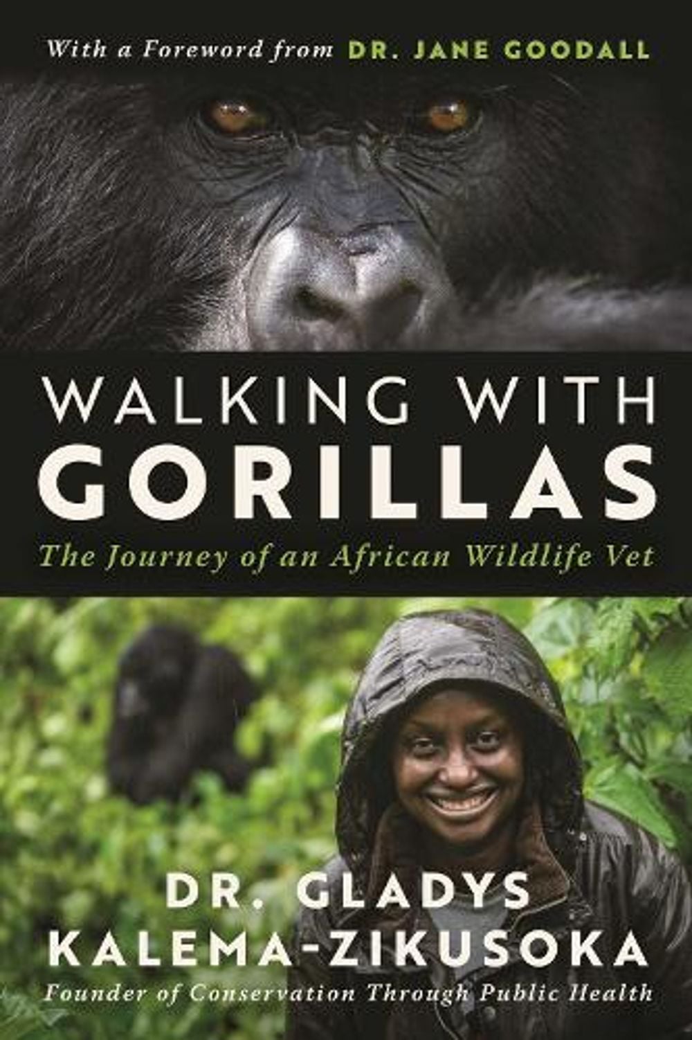 Walking With Gorillas by Dr. Gladys Kalema-Zikusoka - ISBN: 9781648212383