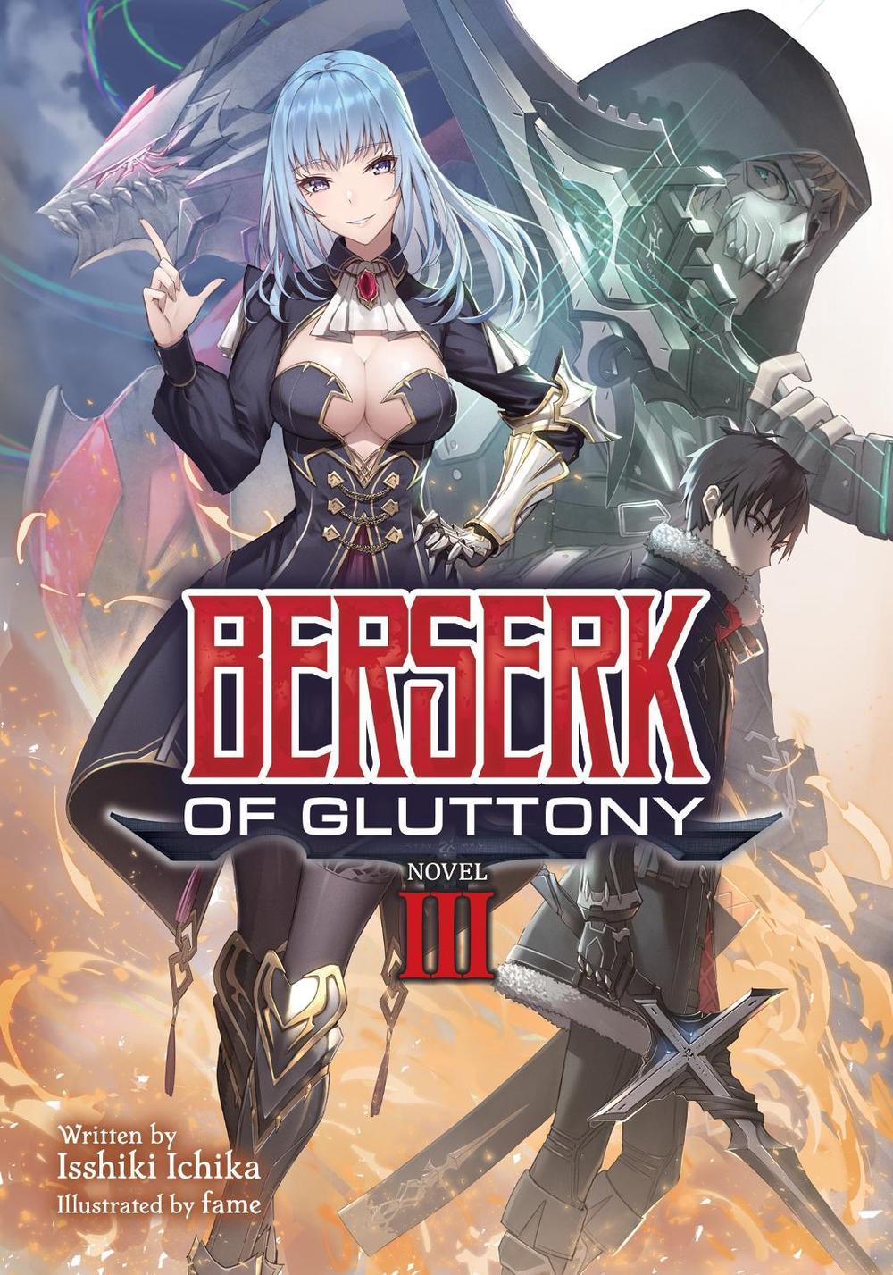 Berserk of Gluttony (Light Novel) Vol. 3 by Isshiki Ichika - ISBN: 9781648272424