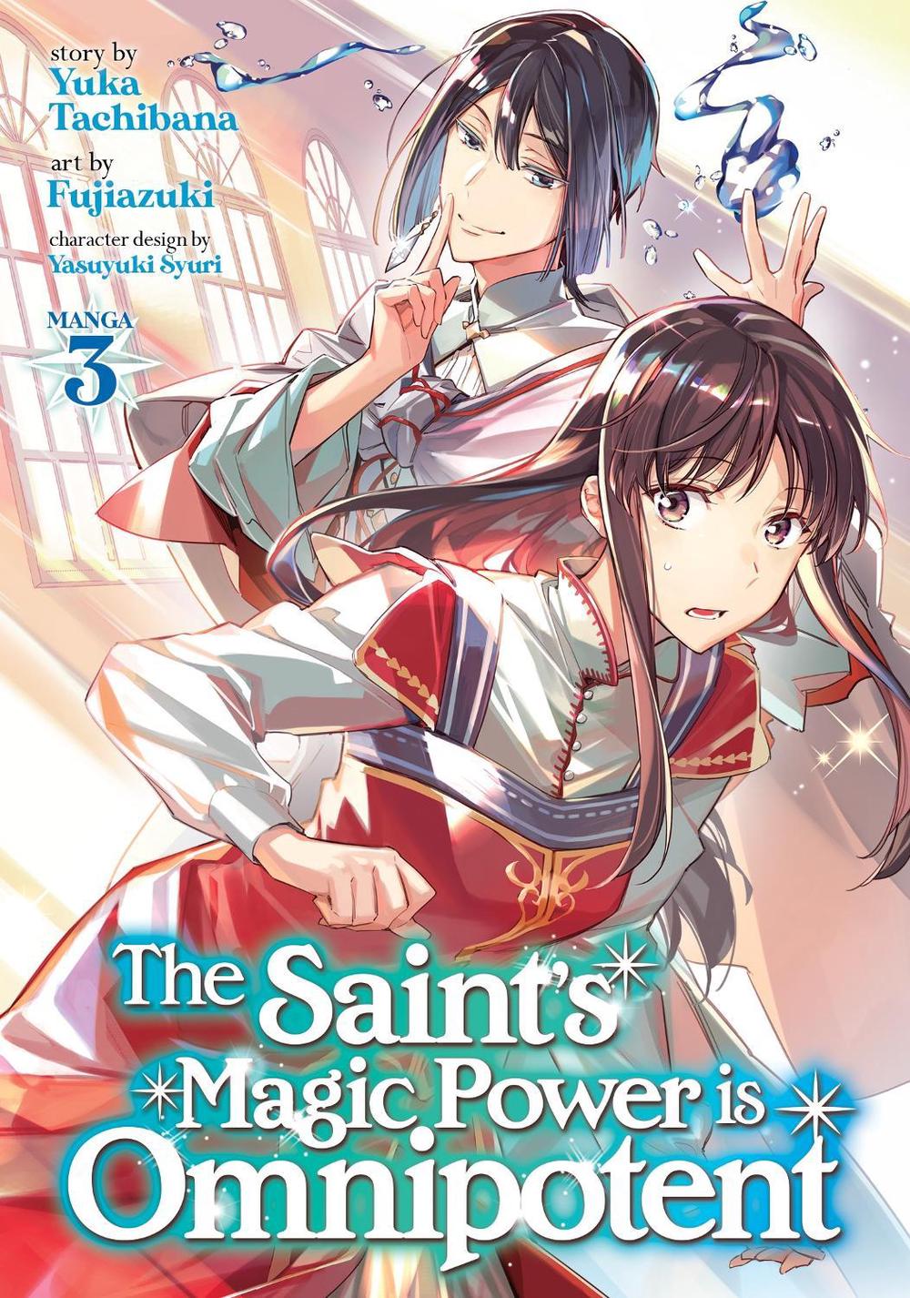 The Saint's Magic Power is Omnipotent (Manga) Vol. 3 by Yuka Tachibana - ISBN: 9781648272509