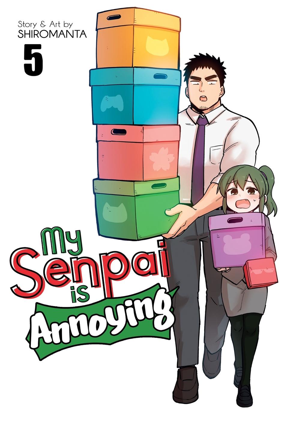 My Senpai is Annoying Vol. 5 by Shiromanta - ISBN: 9781648272530