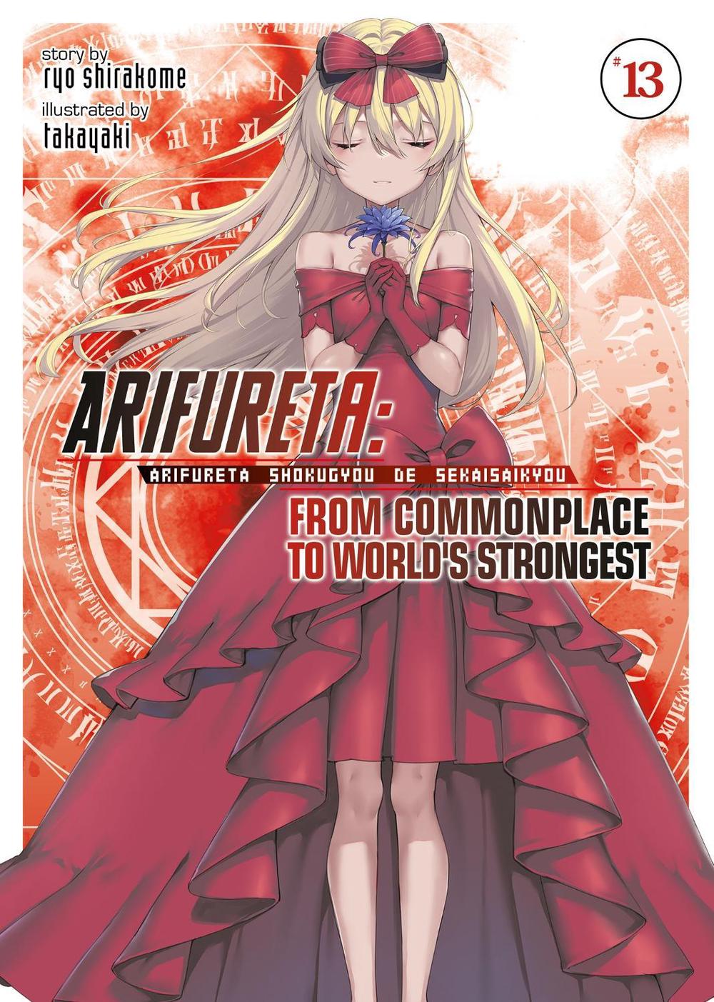 Arifureta: From Commonplace to World's Strongest (Light Novel) Vol. 13 by Ryo Shirakome - ISBN: 9781648273186