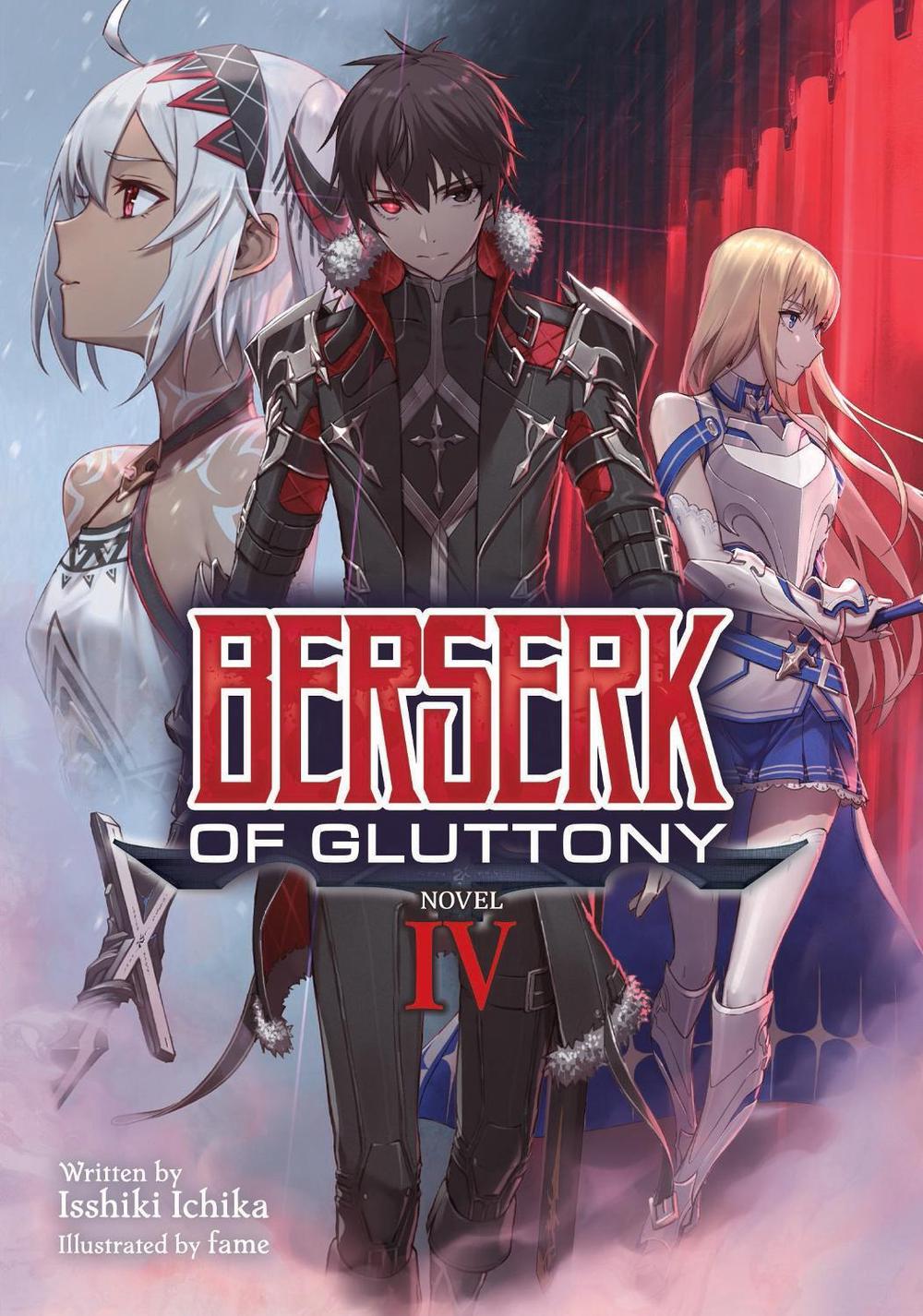 Berserk of Gluttony (Light Novel) Vol. 4 by Isshiki Ichika - ISBN: 9781648273384
