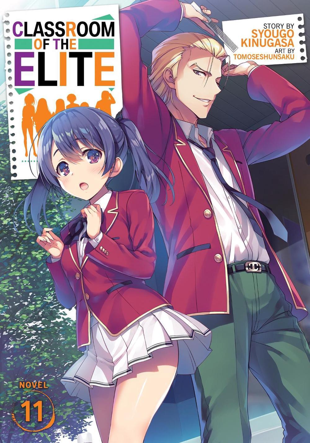 Classroom of the Elite (Light Novel) Vol. 11 by Syougo Kinugasa - ISBN: 9781648273612