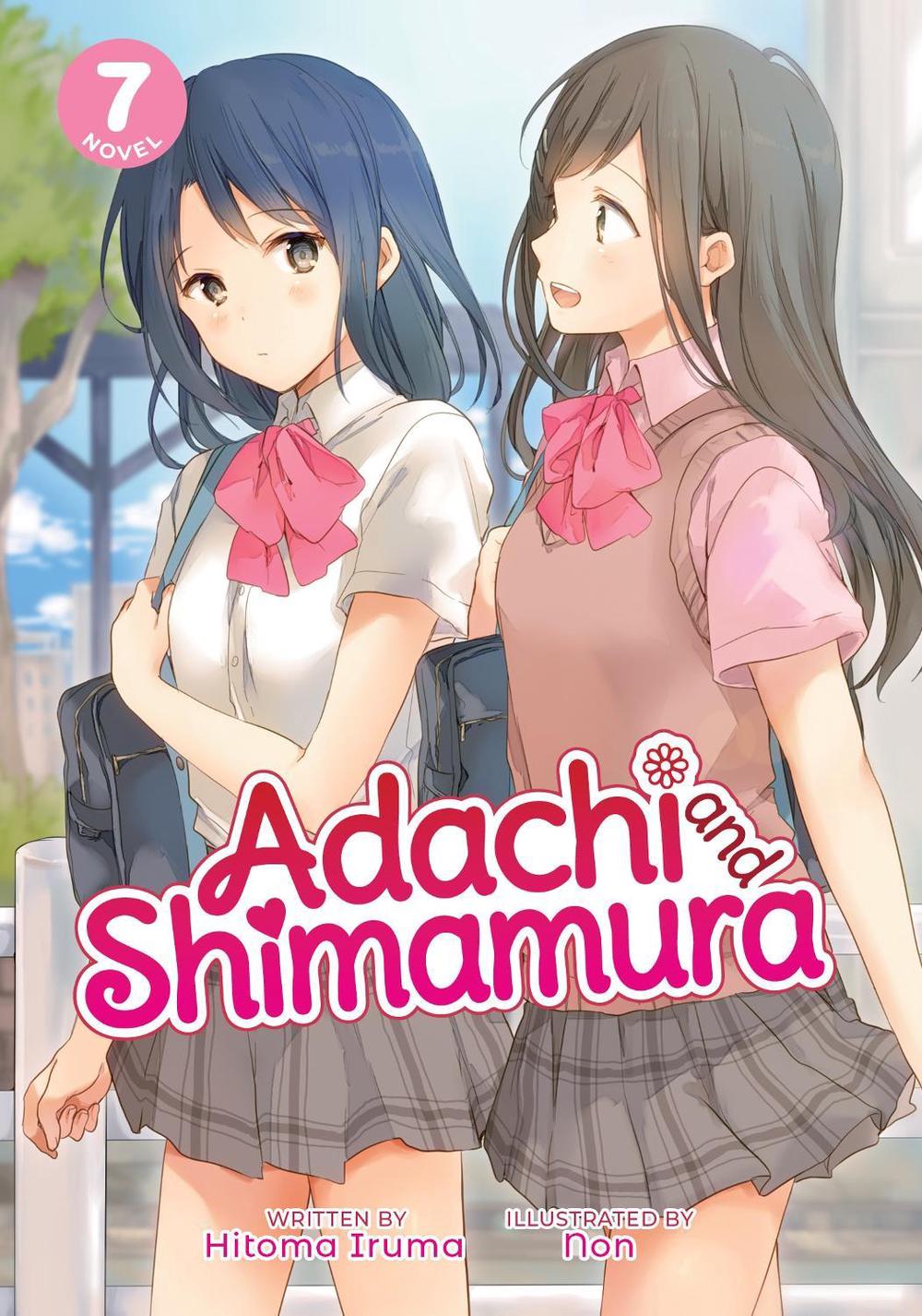 Adachi and Shimamura (Light Novel) Vol. 7 by Hitoma Iruma - ISBN: 9781648273650