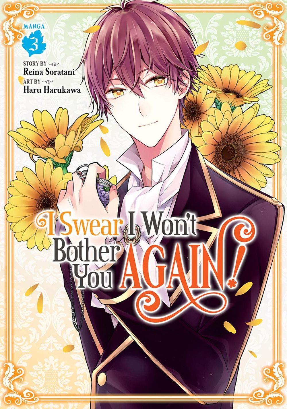 I Swear I Won't Bother You Again! (Manga) Vol. 3 by Reina Soratani - ISBN: 9781648273735