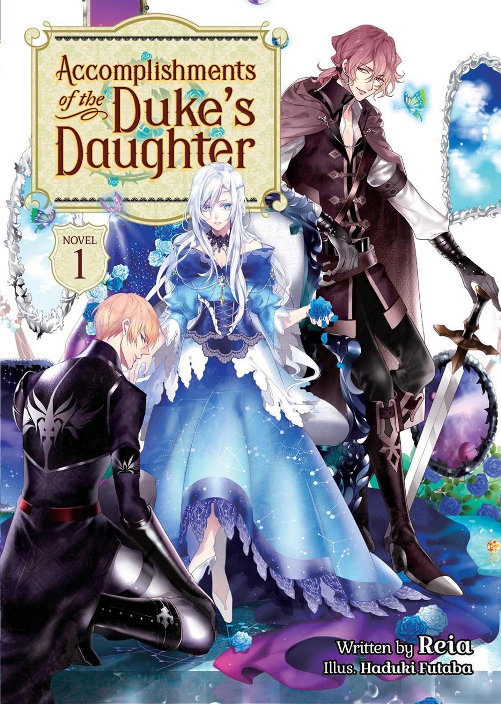 Accomplishments of the Duke's Daughter (Light Novel) Vol. 1 by Reia - ISBN: 9781648274213