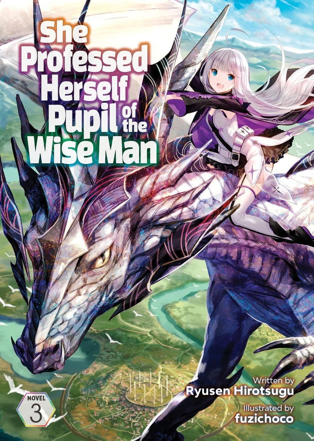 She Professed Herself Pupil of the Wise Man (Light Novel) Vol. 3 by Ryusen Hirotsugu - ISBN: 9781648274497