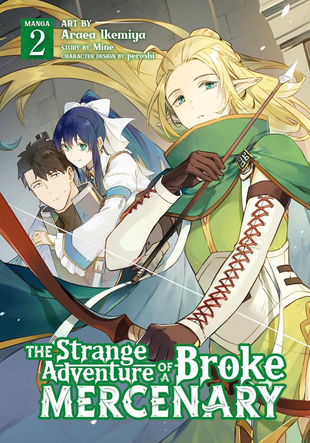 The Strange Adventure of a Broke Mercenary (Manga) Vol. 2 by Mine - ISBN: 9781648274503