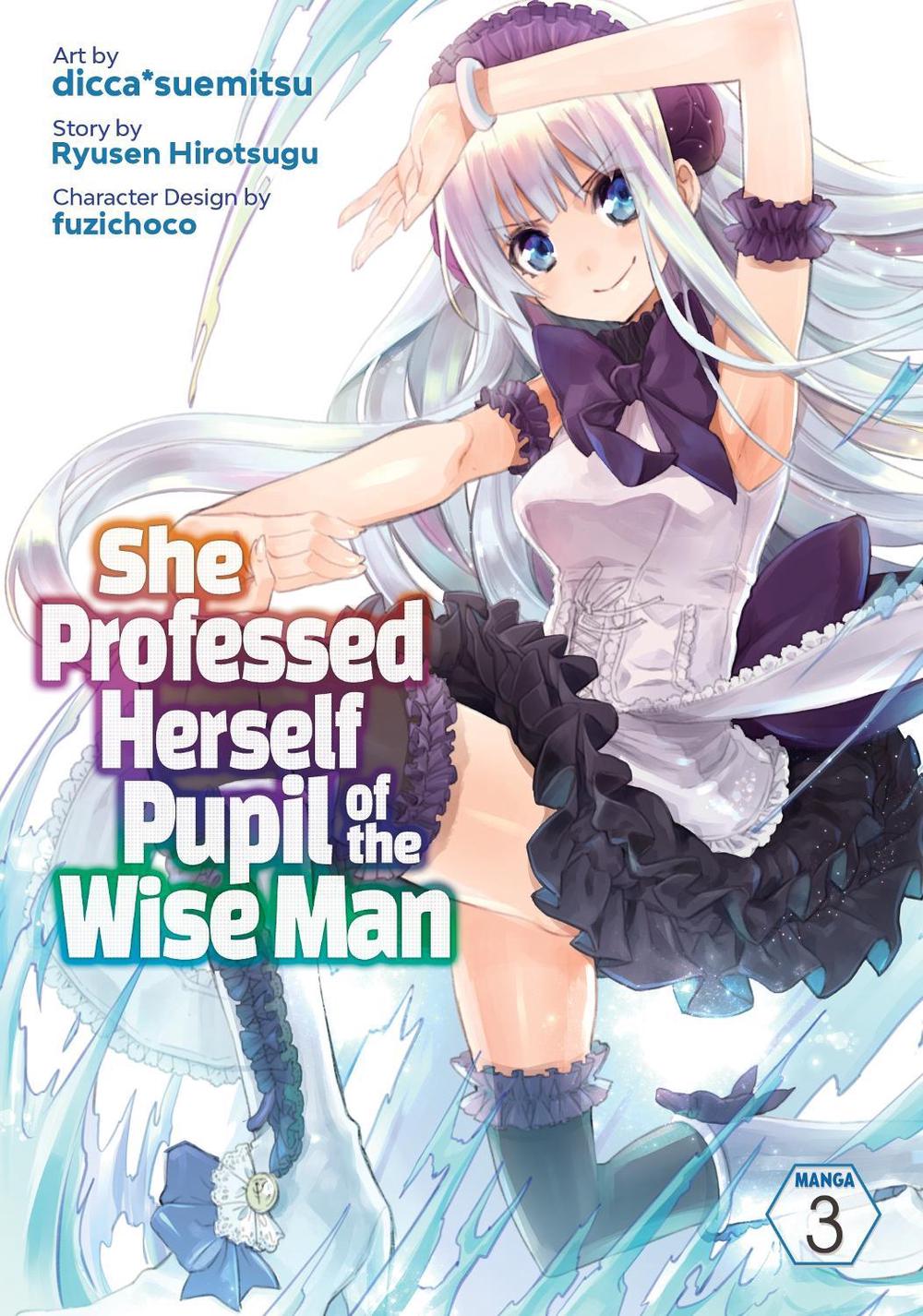 She Professed Herself Pupil of the Wise Man (Manga) Vol. 3 by Ryusen Hirotsugu - ISBN: 9781648274619