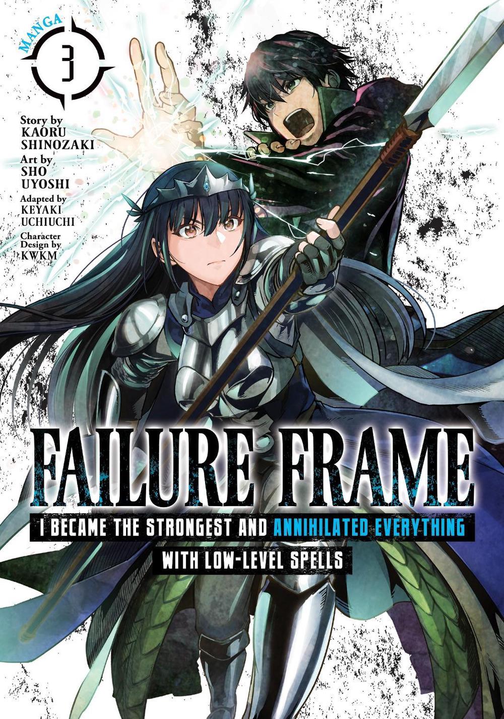 Failure Frame: I Became the Strongest and Annihilated Everything With Low-Level Spells (Manga) Vol. 3 by Kaoru Shinozaki - ISBN: 9781648275715