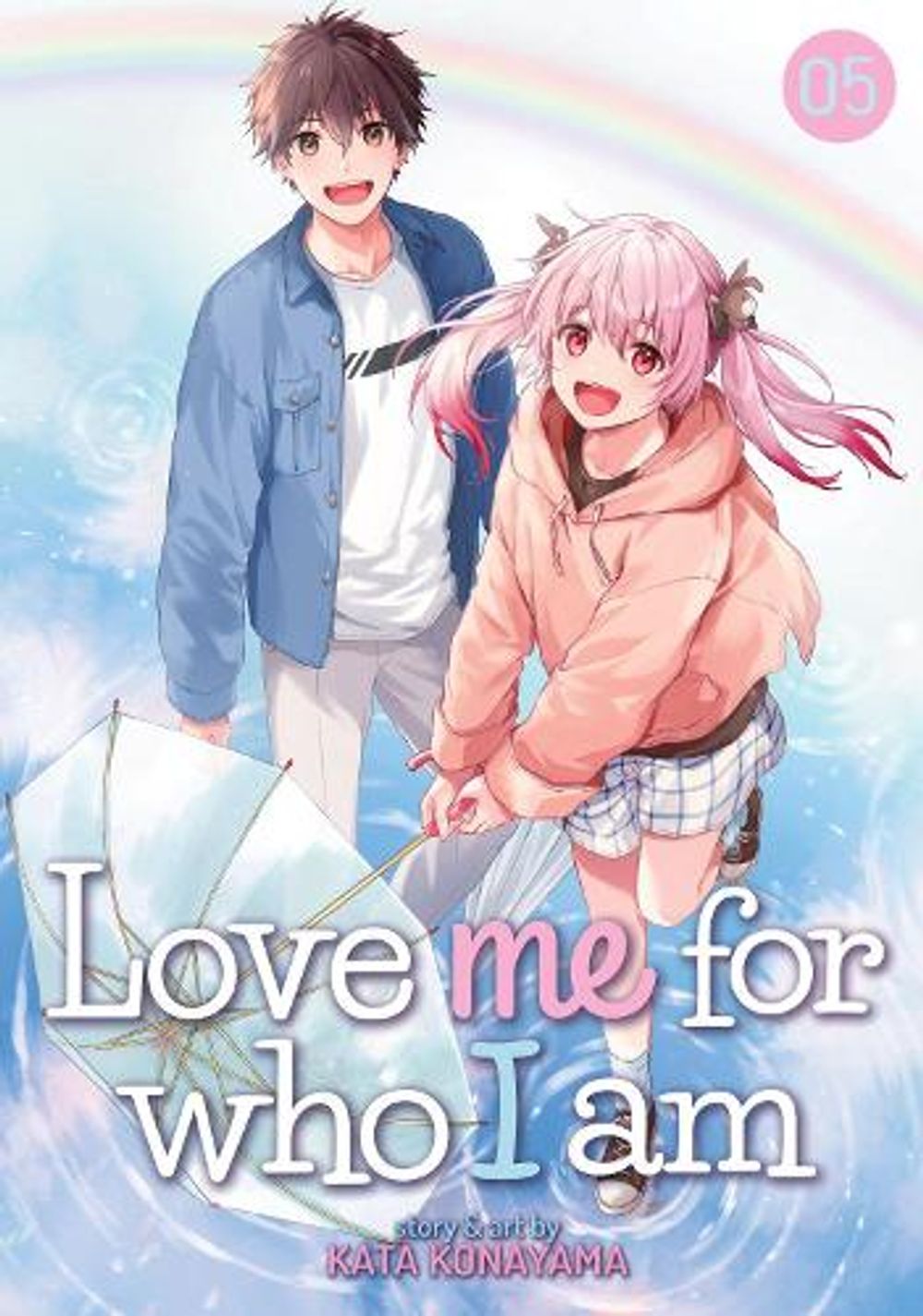 Love Me For Who I Am Vol. 5 by Kata Konayama - ISBN: 9781648275784