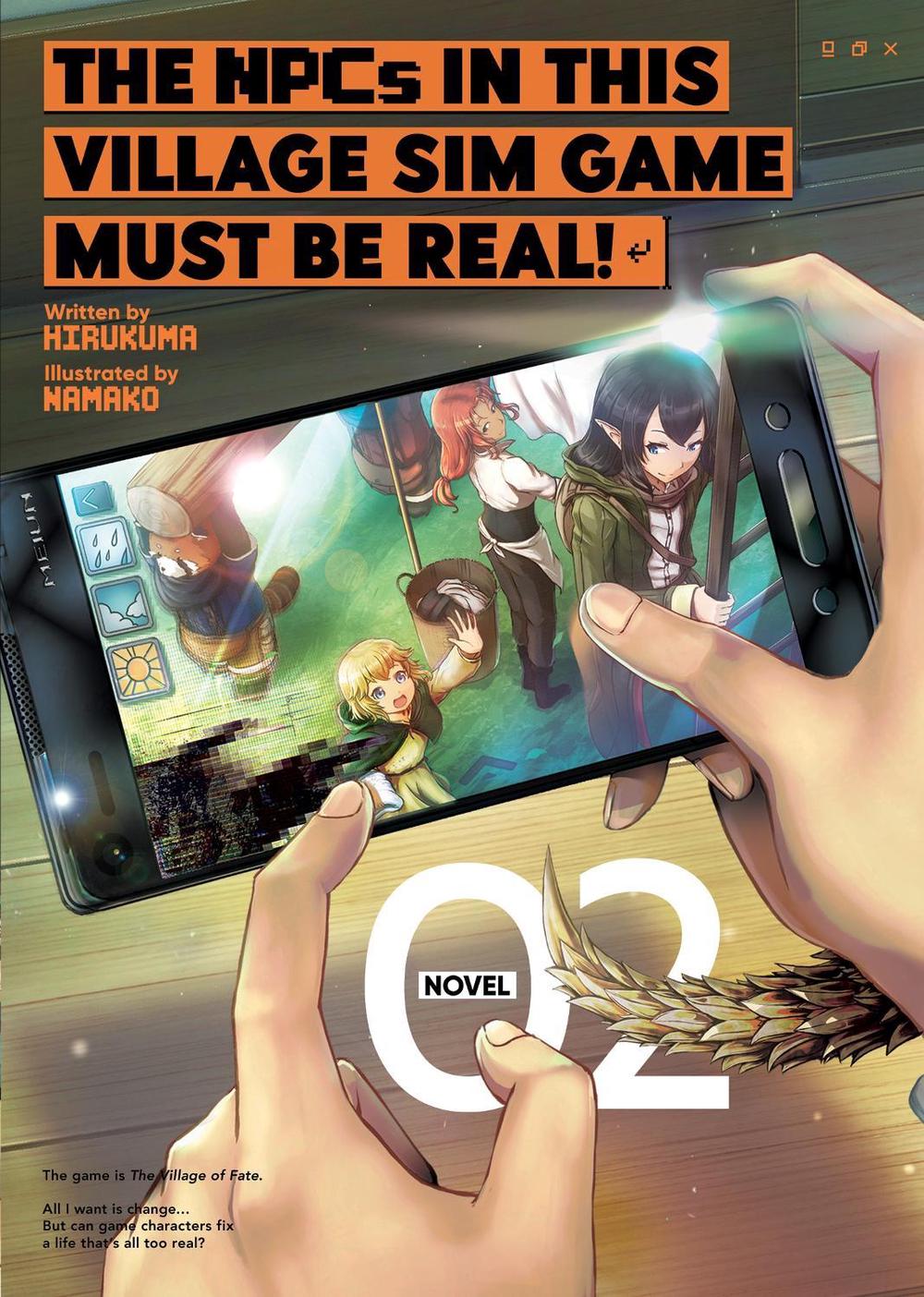 The NPCs in this Village Sim Game Must Be Real! (Light Novel) Vol. 2 by Hirukuma - ISBN: 9781648275937
