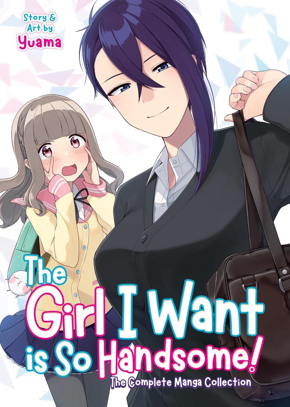 The Girl I Want is So Handsome! - The Complete Manga Collection, 9781648275975