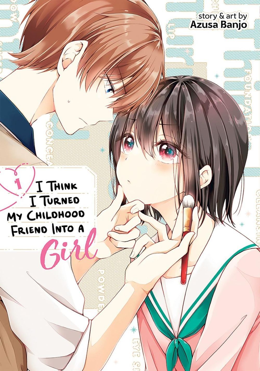 I Think I Turned My Childhood Friend Into a Girl Vol. 1 by Azusa Banjo - ISBN: 9781648278846