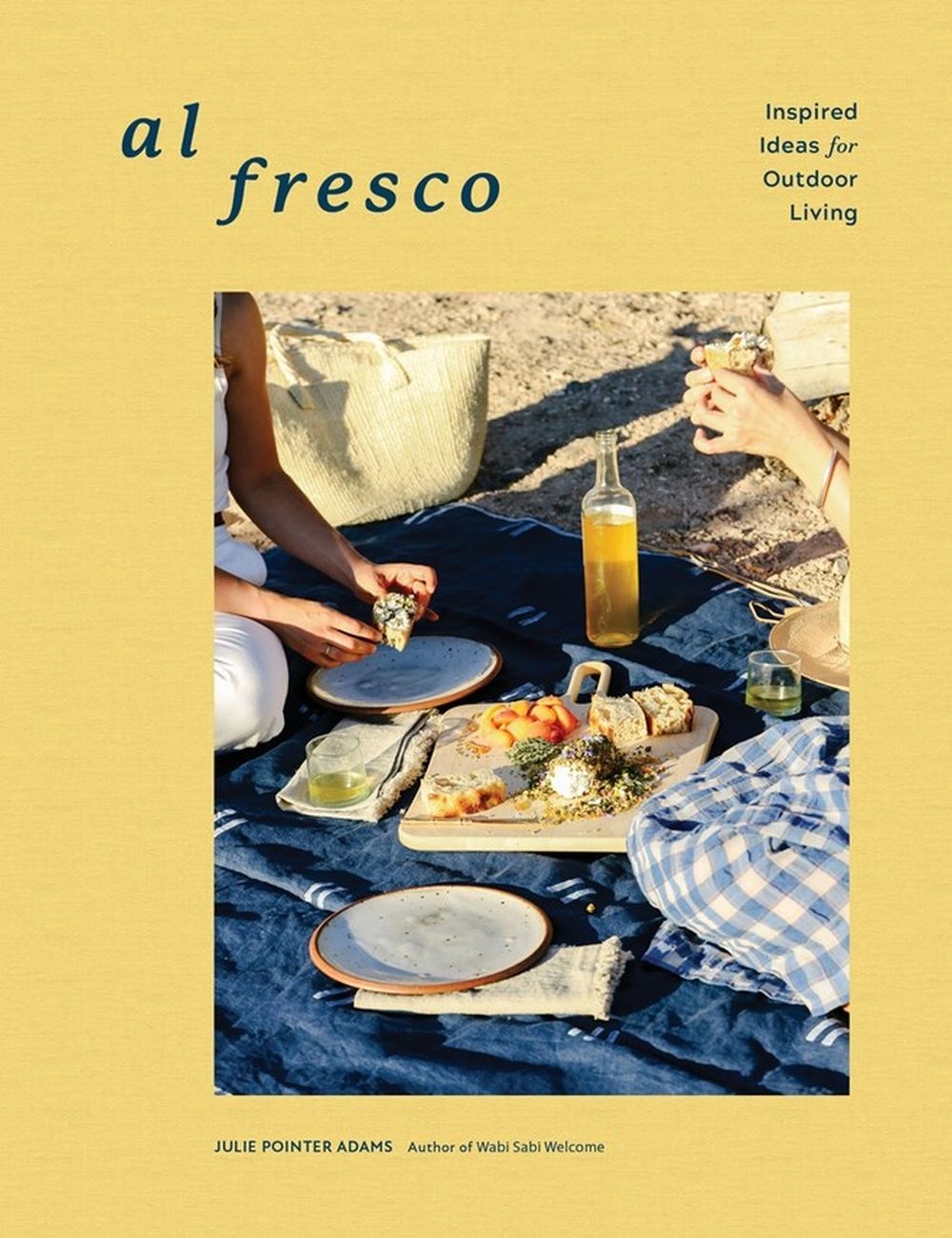 Alfresco: Inspired Ideas for Outdoor Living by Julie Pointer Adams - ISBN: 9781648290824