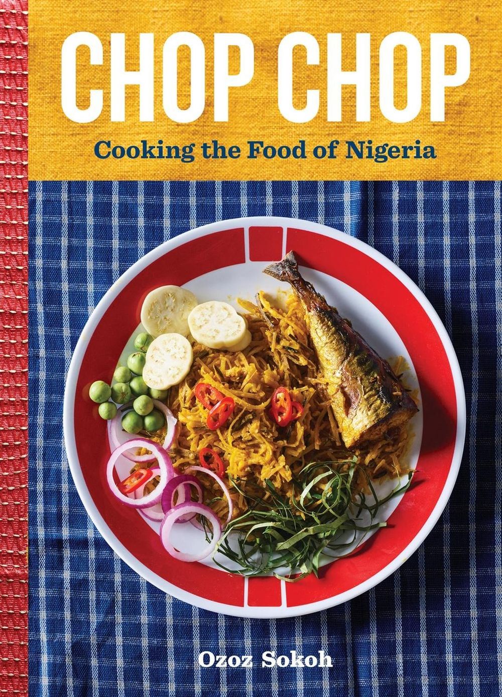 Chop Chop by Ozoz Sokoh - ISBN: 9781648291890