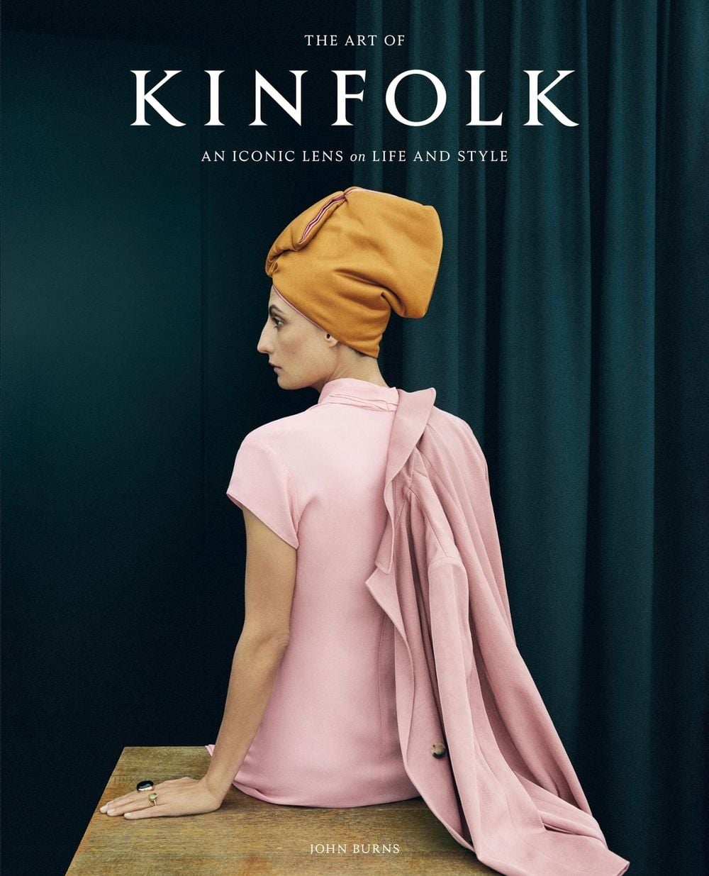 The Art of Kinfolk by John Burns - ISBN: 9781648293061