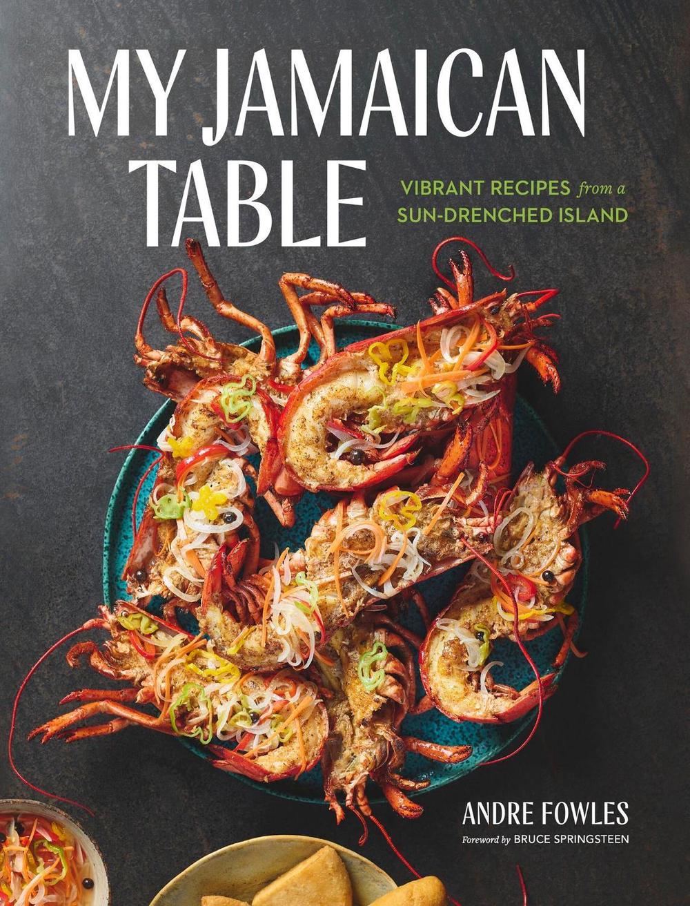 My Jamaican Table by Andre Fowles - ISBN: 9781648293740