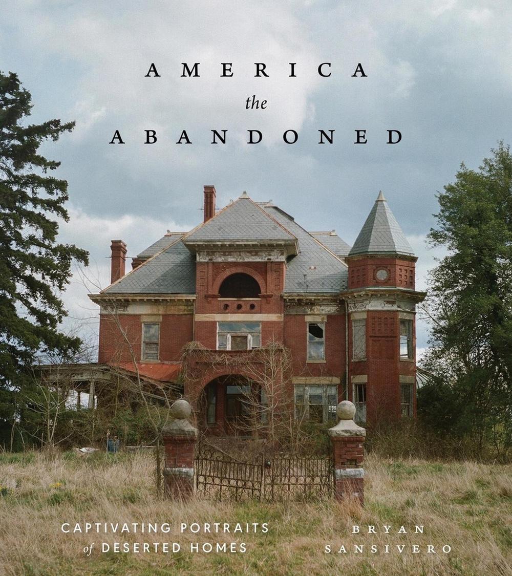 America the Abandoned, 9781648294389