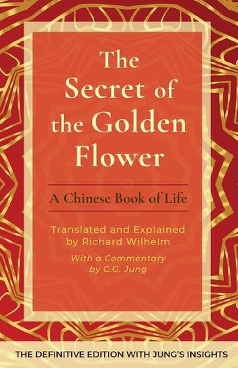The Secret of the Golden Flower, 9781648374081