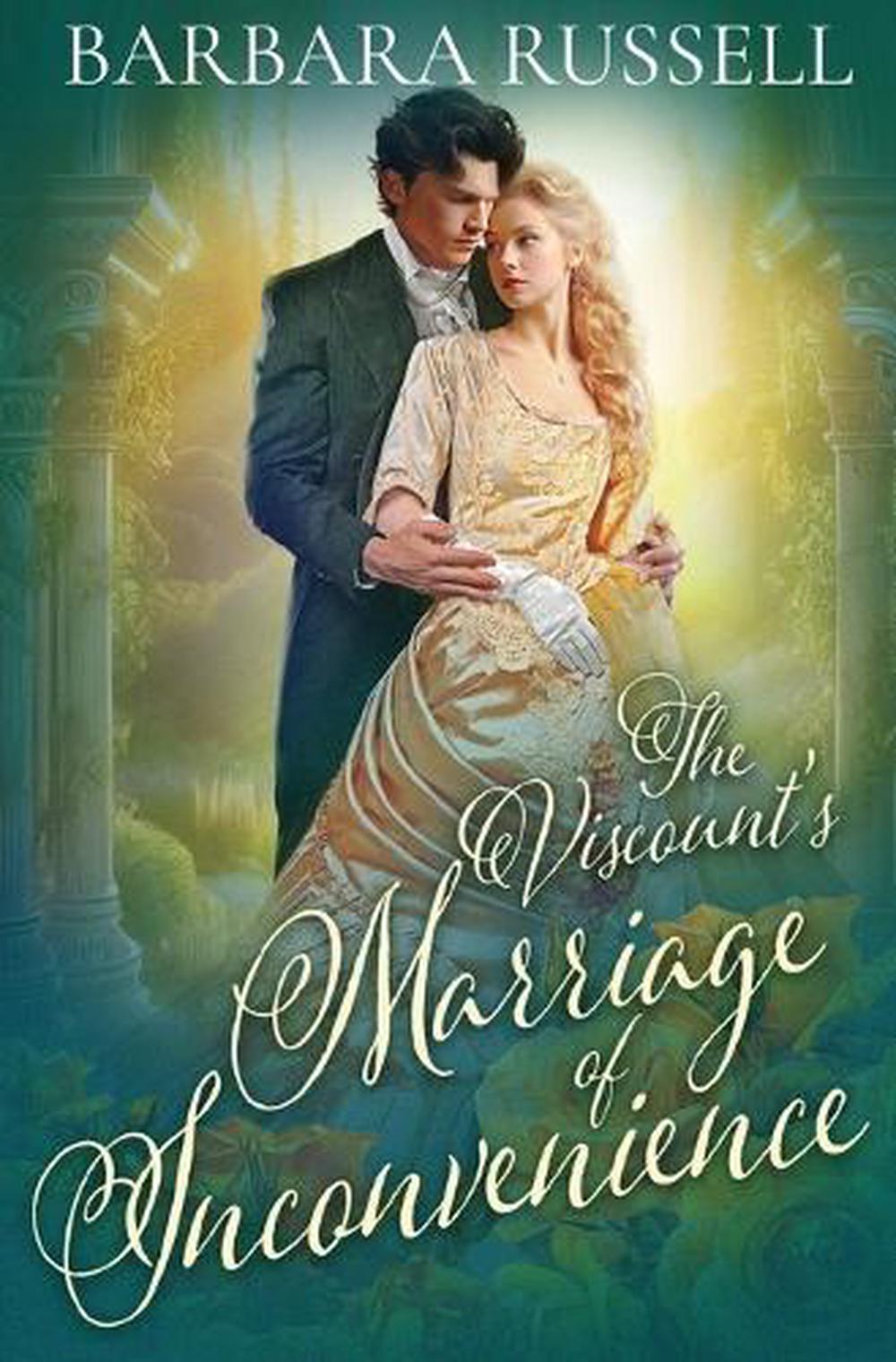 The Viscount's Marriage of Inconvenience, 9781648396328