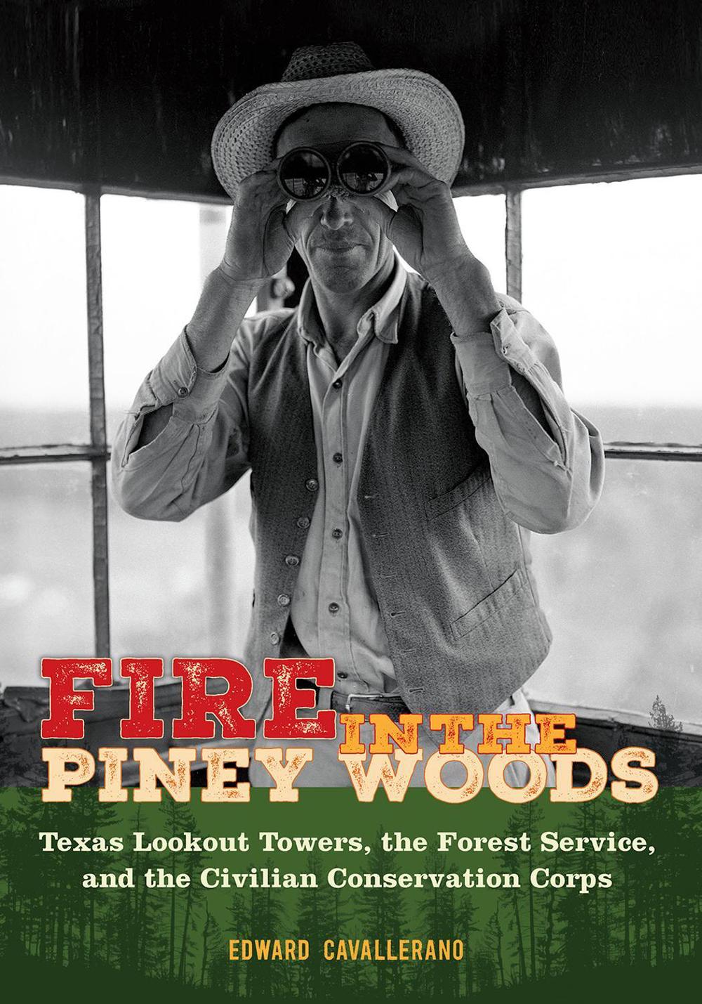 Fire in the Piney Woods, 9781648432811