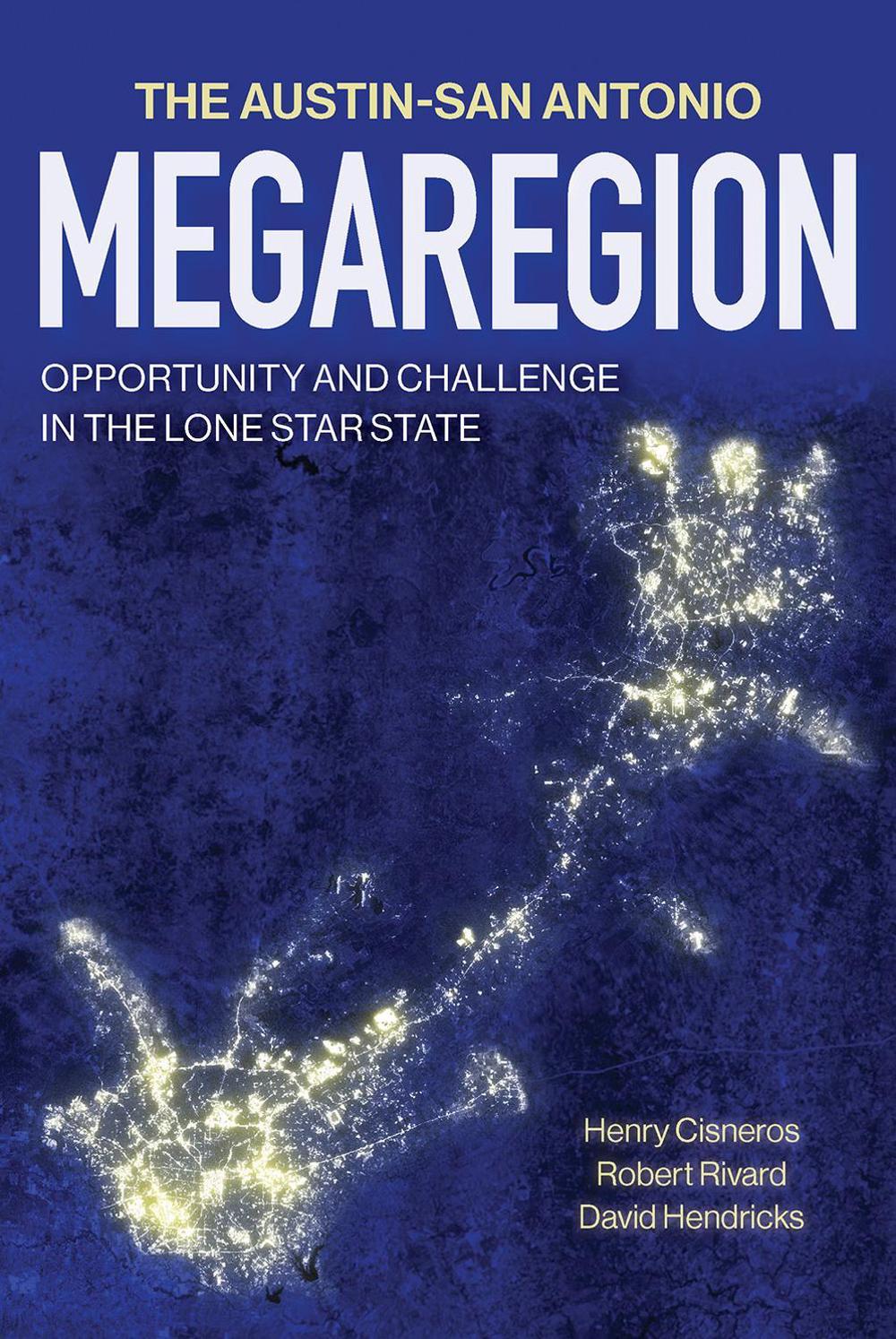 The Austin–San Antonio Megaregion, 9781648433382