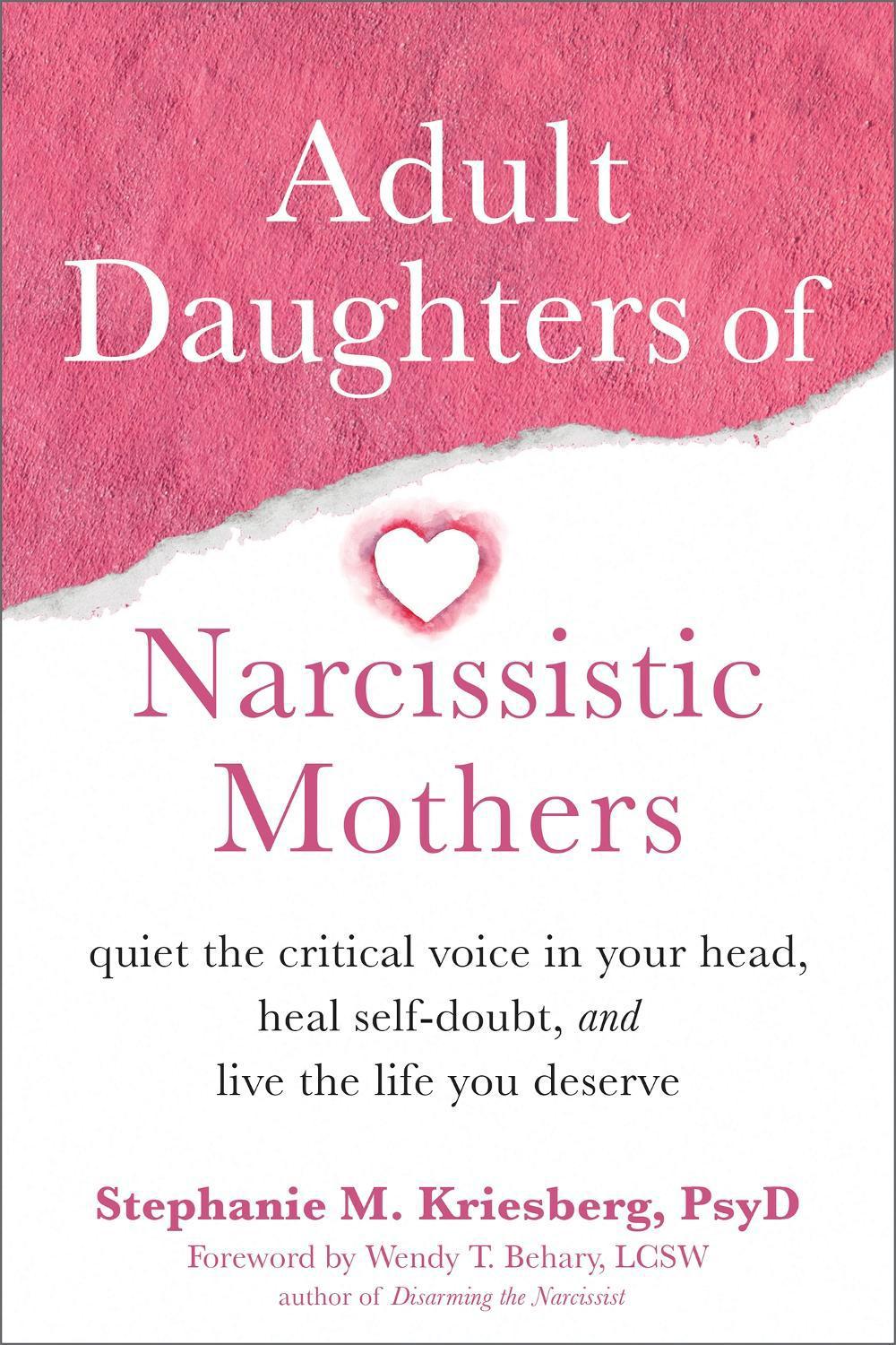 Adult Daughters of Narcissistic Mothers, 9781648480096