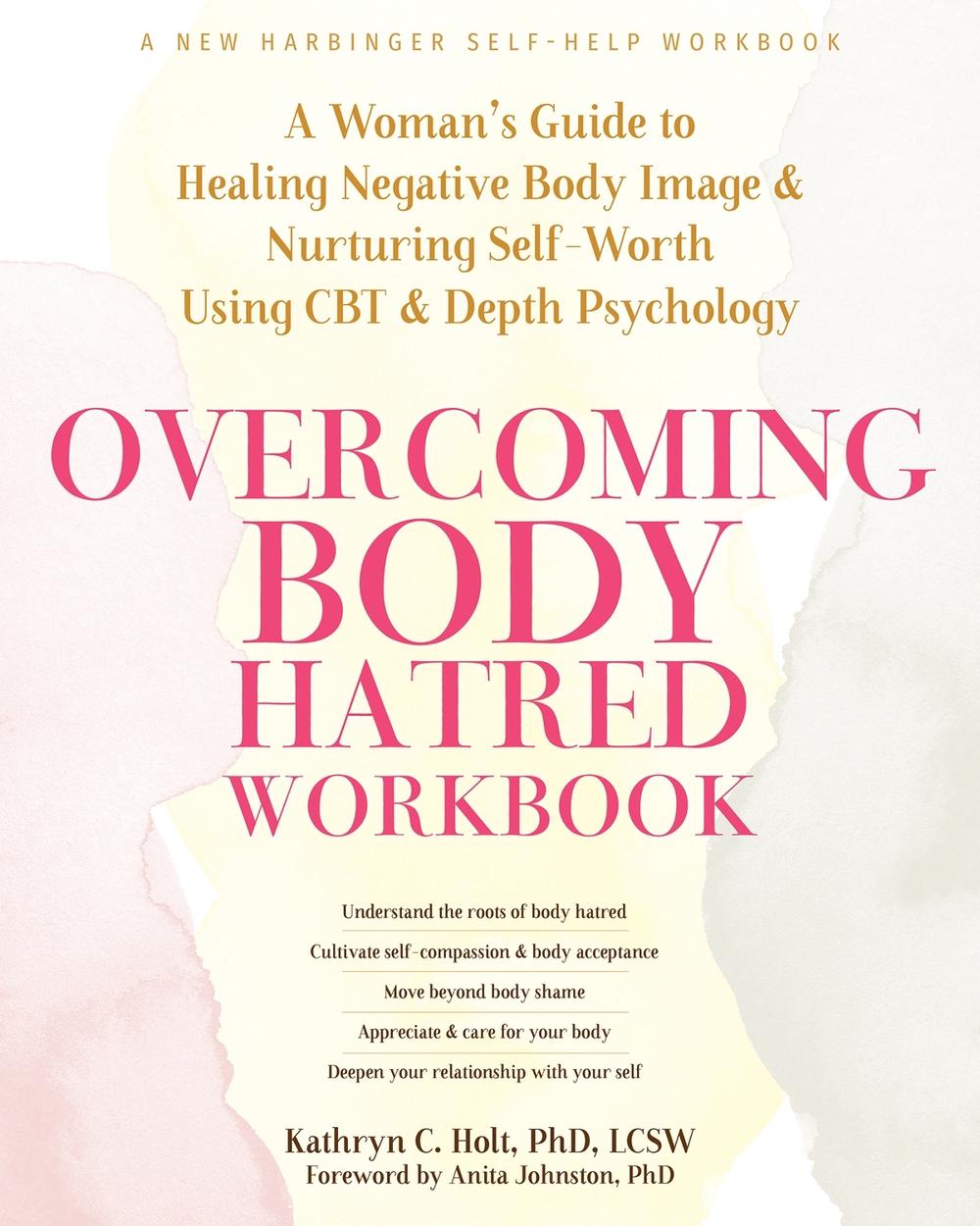 Overcoming Body Hatred Workbook, 9781648482076