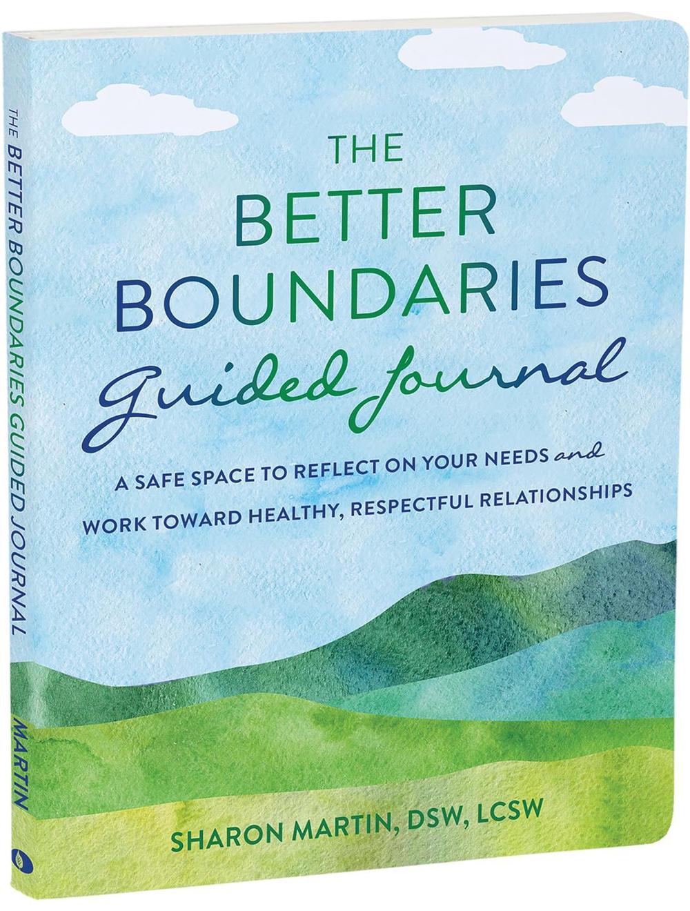 The Better Boundaries Guided Journal by Sharon Martin - ISBN: 9781648482755