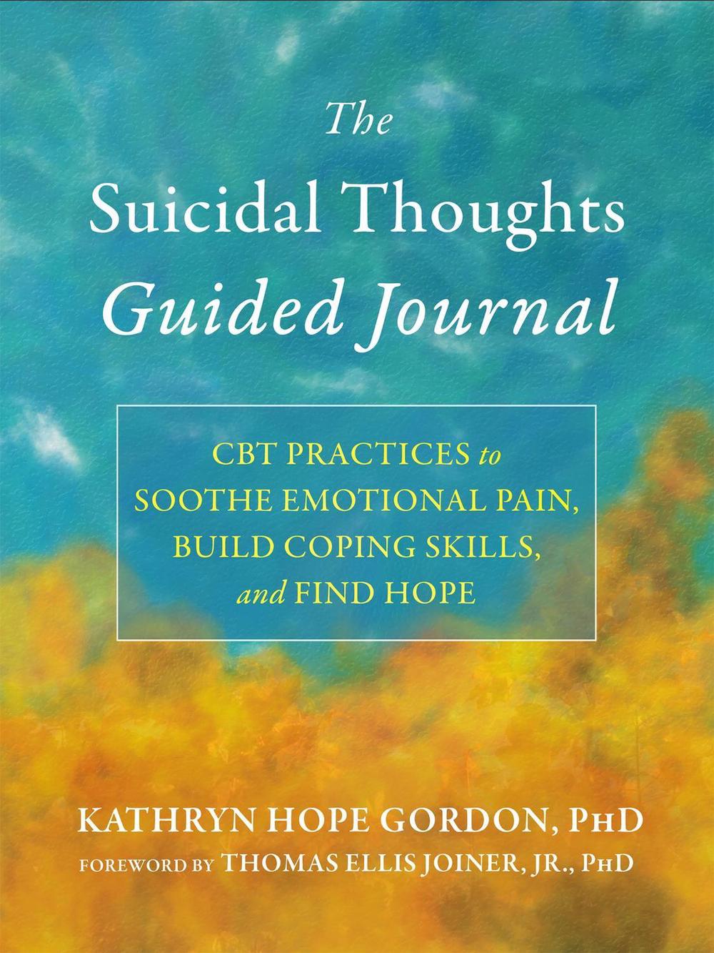 The Suicidal Thoughts Guided Journal, 9781648483653