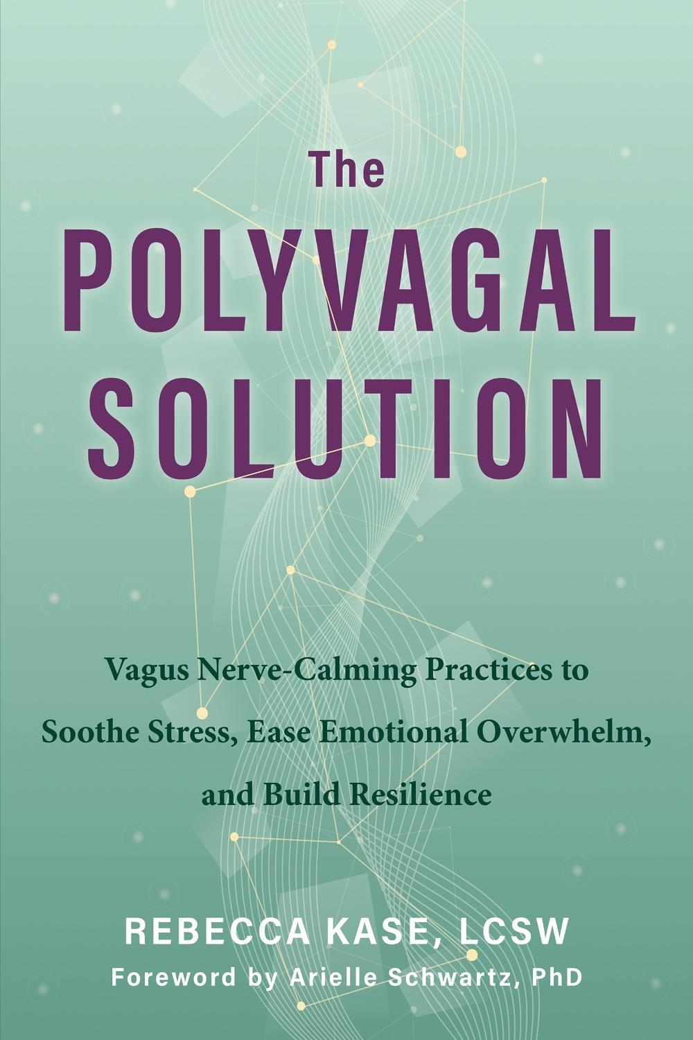 The Polyvagal Solution, 9781648484124