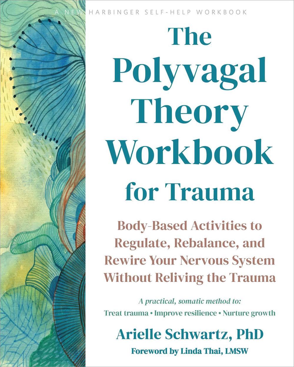 The Polyvagal Theory Workbook for Trauma, 9781648484162