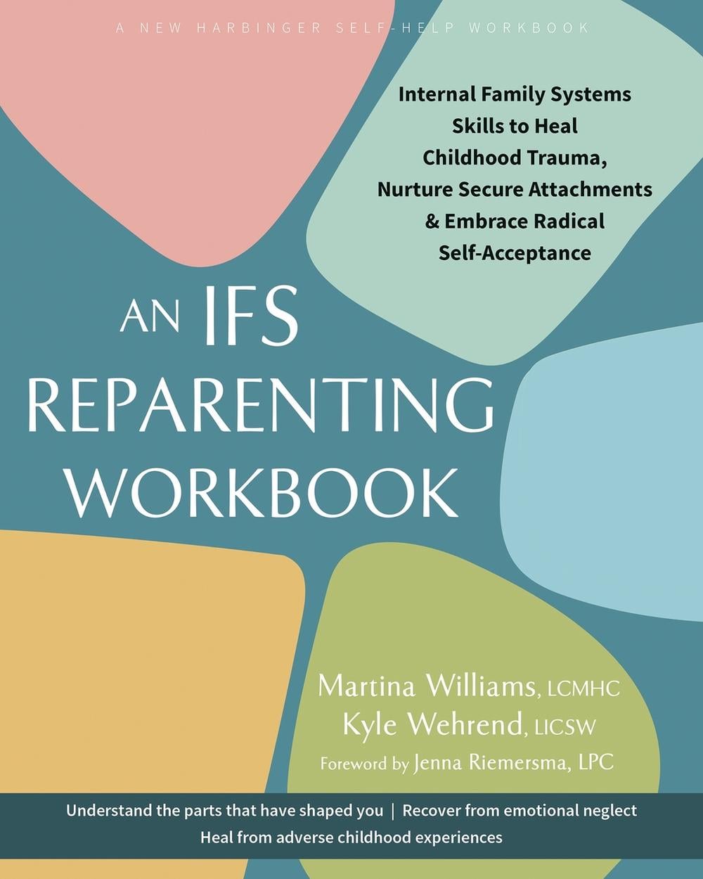 The IFS Reparenting Workbook by Martina Williams - ISBN: 9781648485909