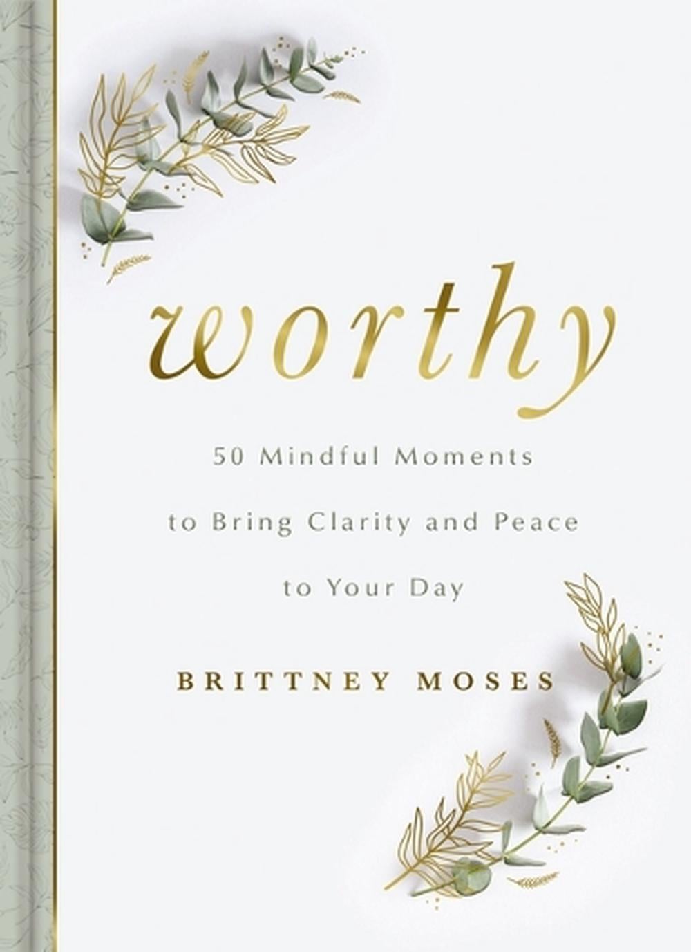 Worthy by Brittney Moses - ISBN: 9781648707964