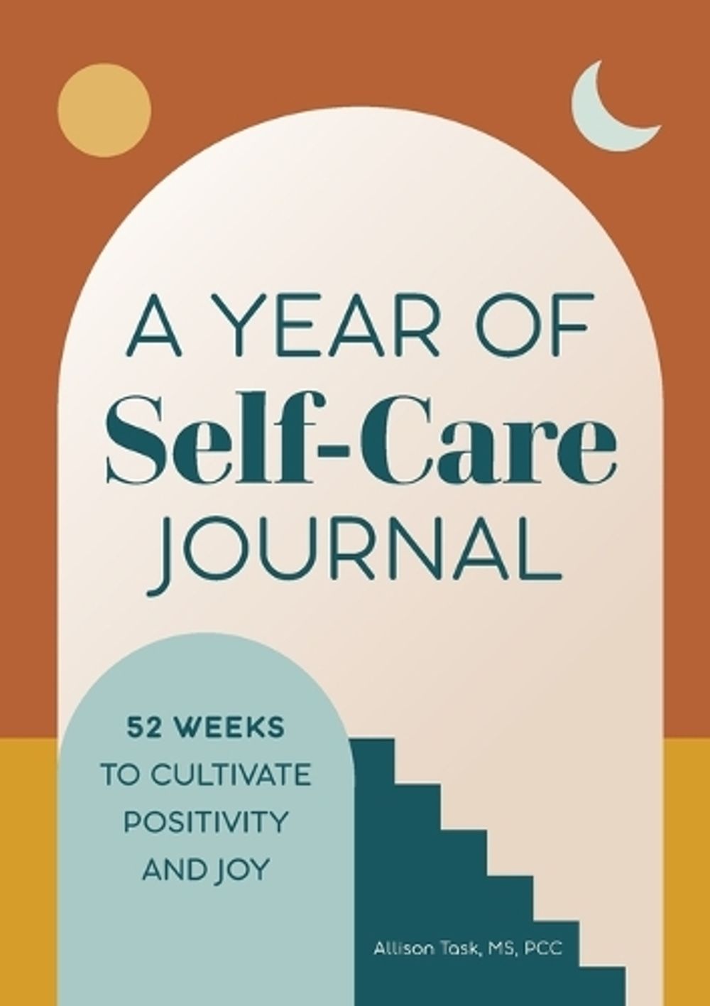 A Year of Self-Care Journal by Allison Task - ISBN: 9781648764219