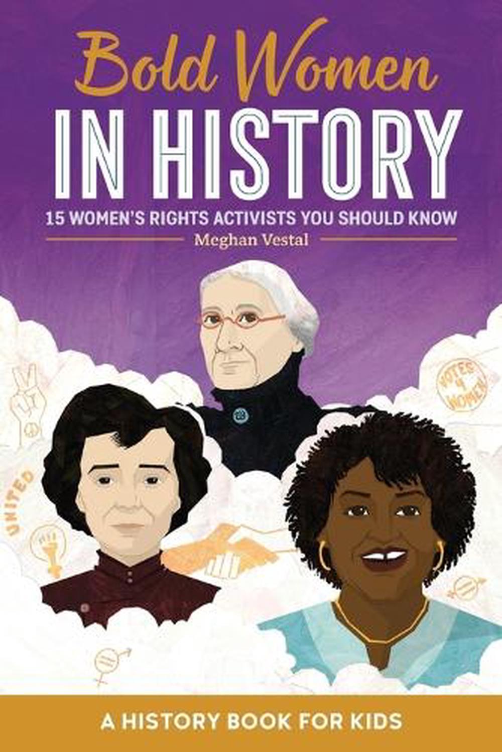 Bold Women in History by Meghan Vestal - ISBN: 9781648764295