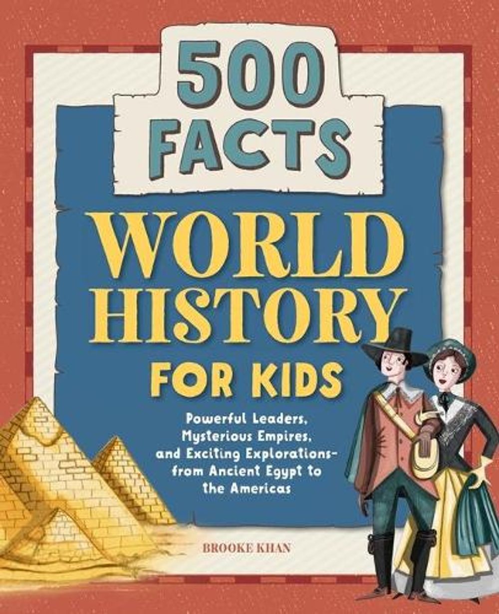 World History for Kids by Brooke Khan - ISBN: 9781648764370