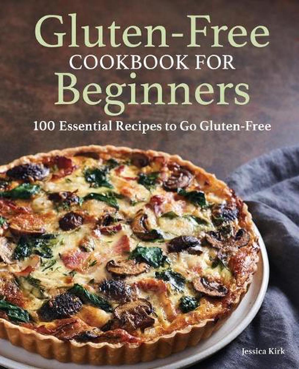 Gluten-Free Cookbook for Beginners, 9781648765049