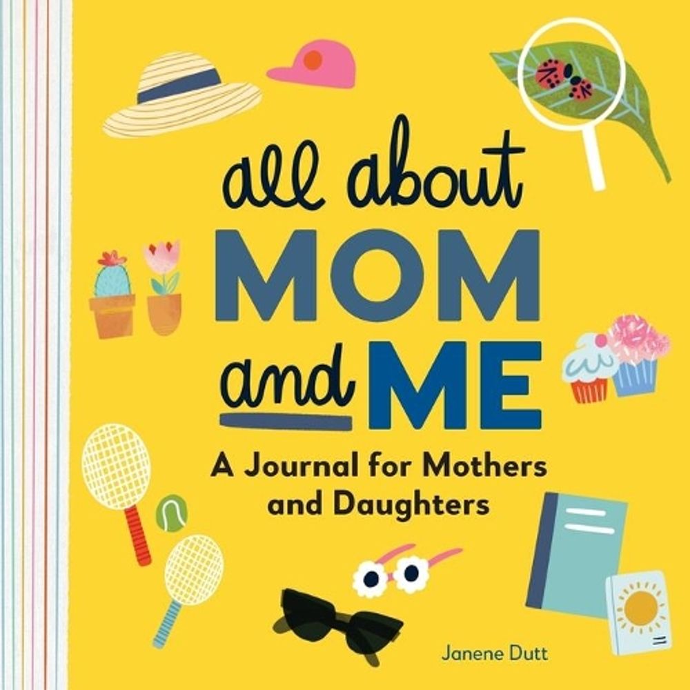 All About Mom and Me by Janene Dutt - ISBN: 9781648766046