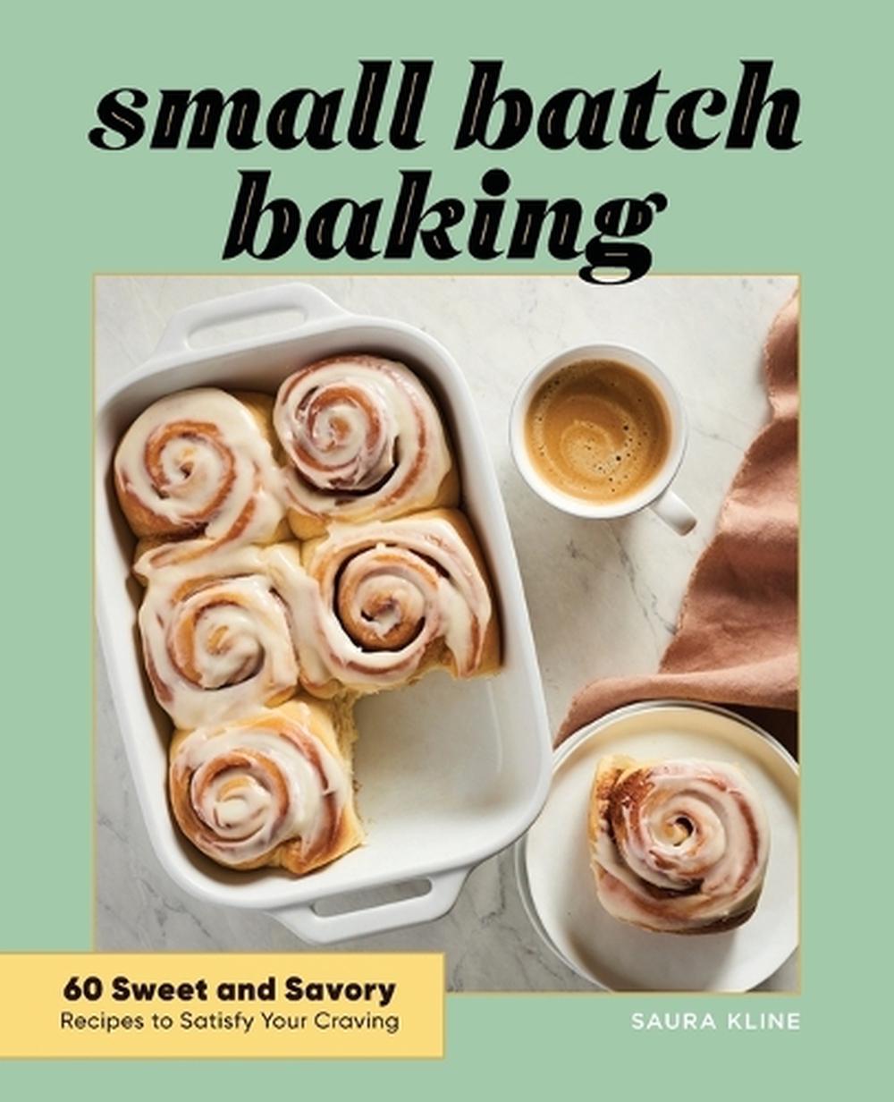 Small Batch Baking, 9781648766855
