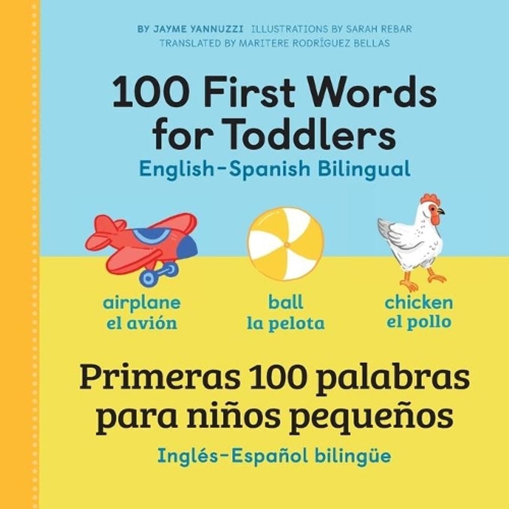 100 First Words for Toddlers by Sarah Rebar - ISBN: 9781648767005